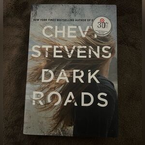 Dark Roads by Chevy Stevens